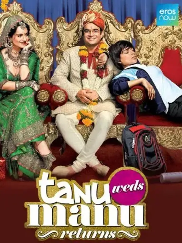 فیلم ازدواج تانو و مانو: بازگشت (Tanu Weds Manu Returns) پوستر
