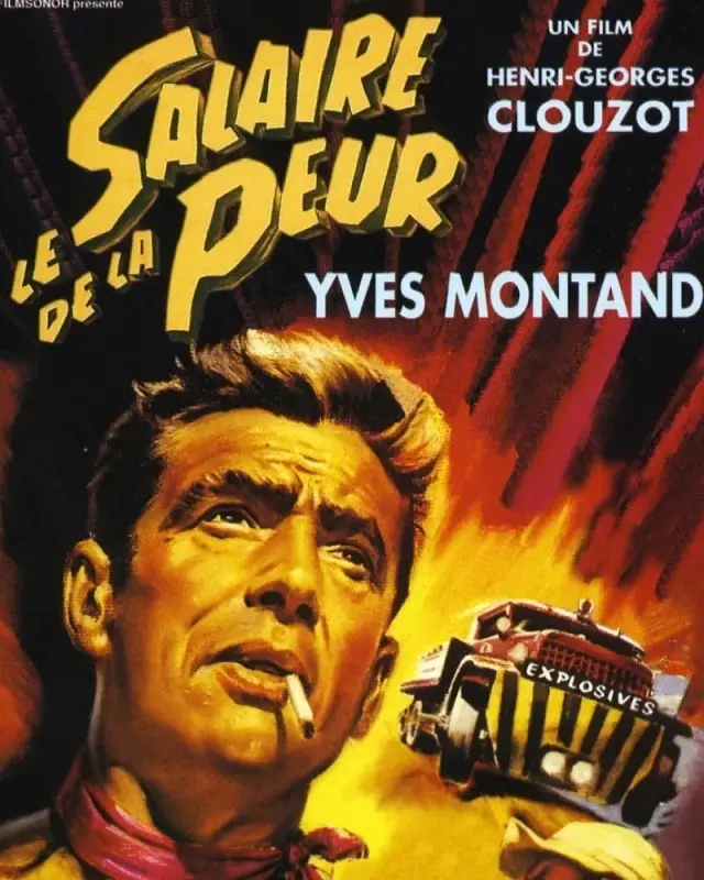 فیلم مزد ترس (The Wages of Fear) پوستر