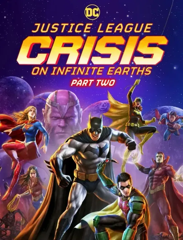 انیمیشن لیگ عدالت بحران در زمین های بینهایت قسمت دوم (Justice League: Crisis on Infinite Earths - Part Two) پوستر