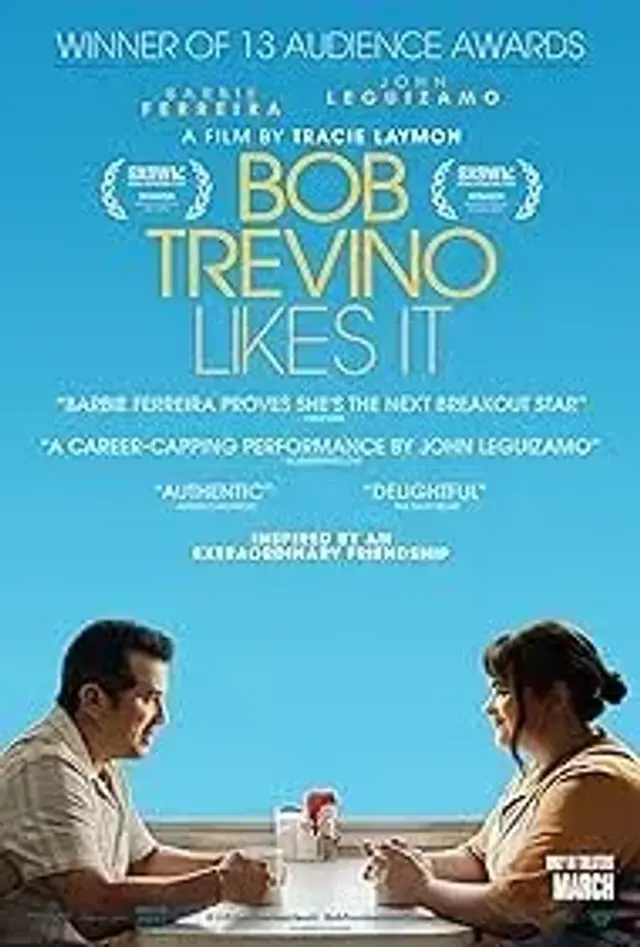 فیلم باب تروینو دوستش داره (Bob Trevino Likes It) پوستر