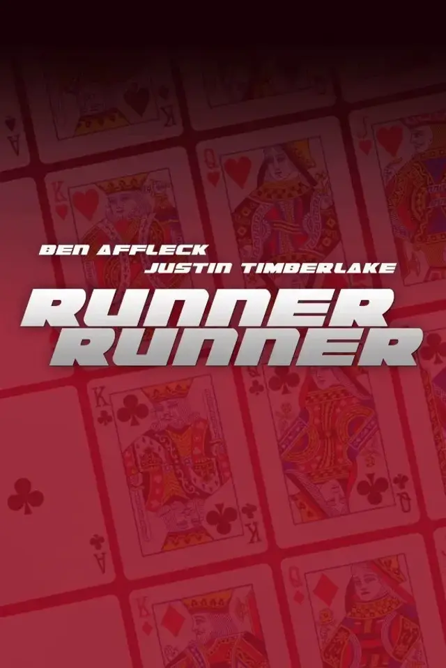فیلم رانر رانر (Runner Runner) پوستر