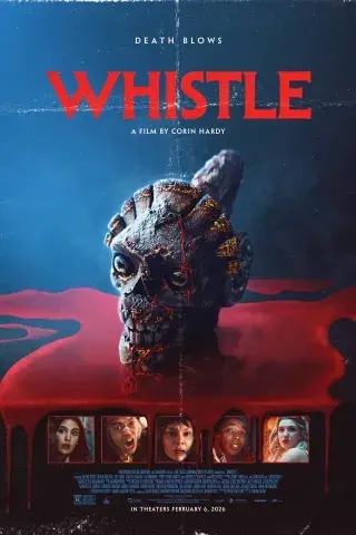 فیلم سوت مرگ 2025 (Whistle) پوستر