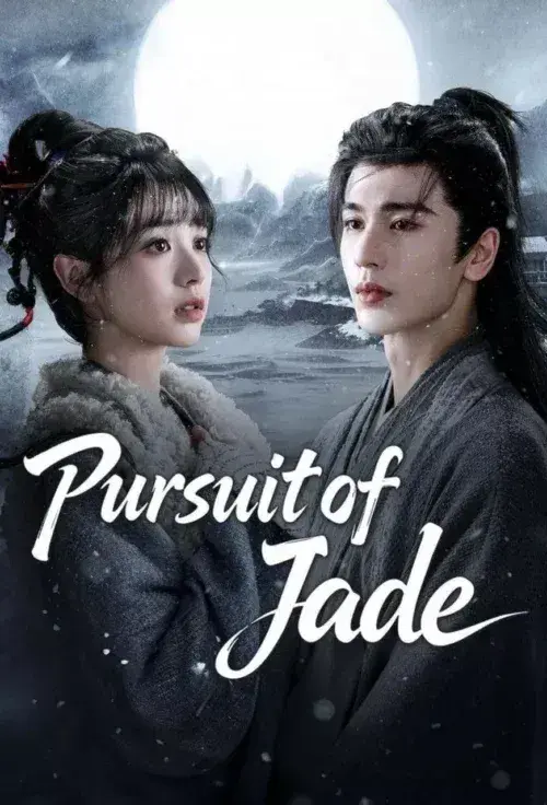 سریال در جستجوی یشم (Pursuit of Jade) پوستر