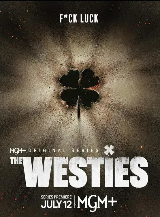سریال وستی ها (The Westies) پوستر