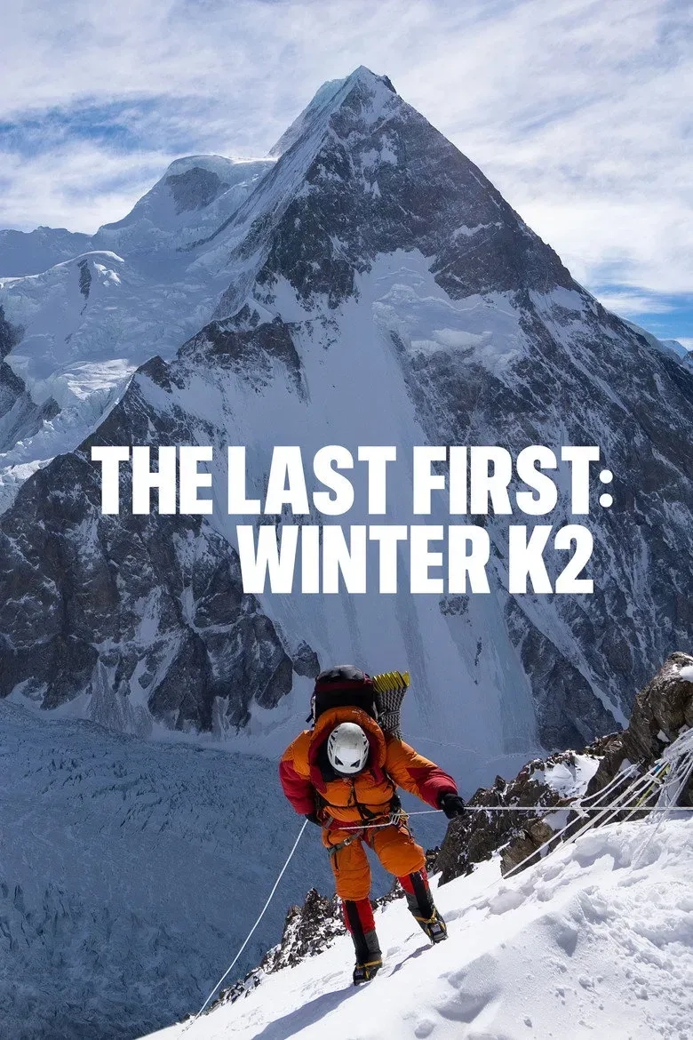  مستند آخرین اولین: زمستان کی۲ (The Last First: Winter K2) 2026